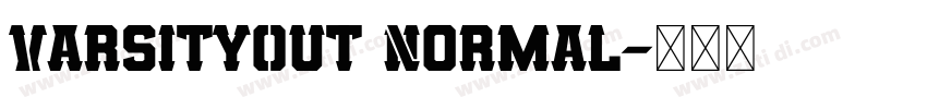 VarsityOut Normal字体转换